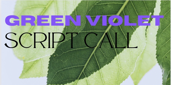 Green Violet Script Call Winners