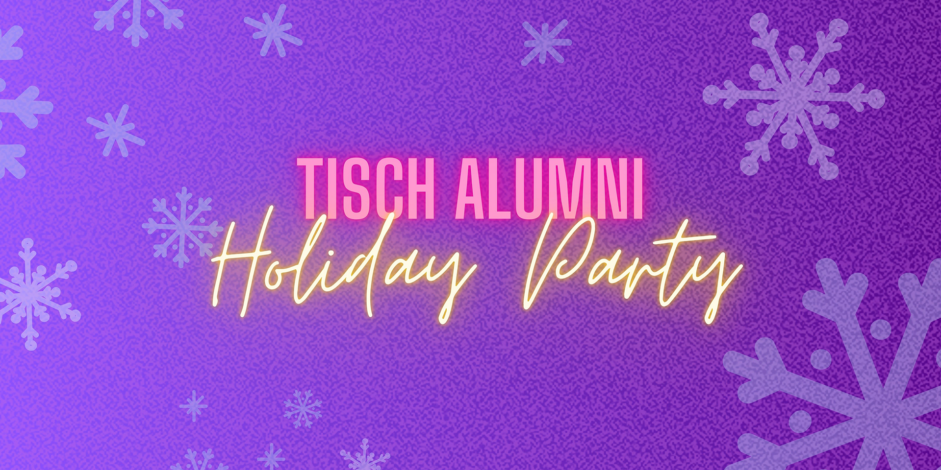 Tisch Alumni Holiday Party