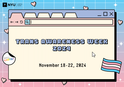 Trans Awareness Week 2024: November 18-22, 2024