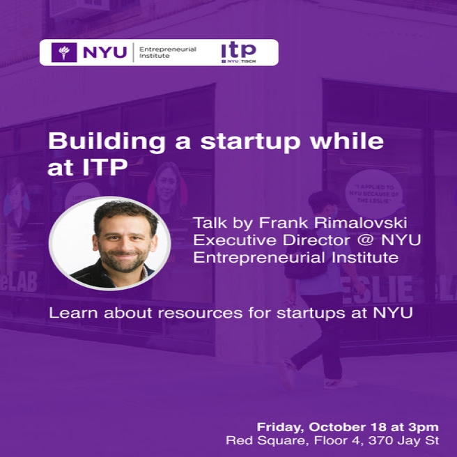 building a startup while at itp